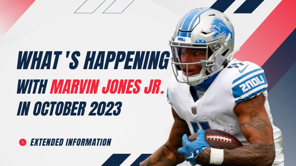 What's Happening with Marvin Jones Jr.