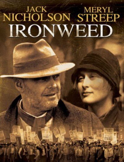 Meryl Streep and Jack Nicholson Ironweed Movies Poster